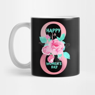 Womens Happy Womens Day Womens Day 8 March For Women Wife Mug